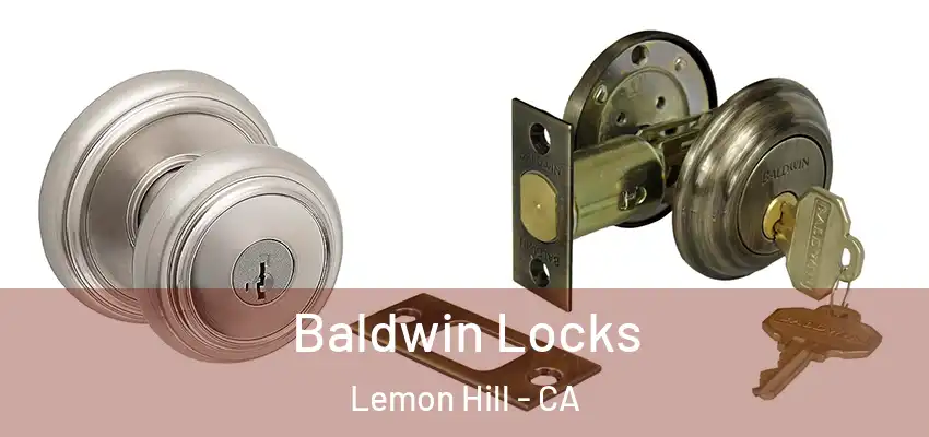  Baldwin Locks Lemon Hill - CA